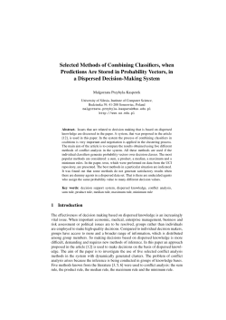 Selected Methods of Combining Classifiers, when Predictions Are