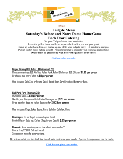 Tailgate Menu Saturday`s Before each Notre Dame Home Game