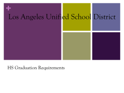 HS Requirements Presentation - Los Angeles Unified School District