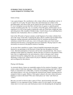 INTRODUCTION TO FIGMENT A game designed for Switching