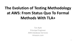 The Evolution of Testing Methodology at AWS: From Status Quo To