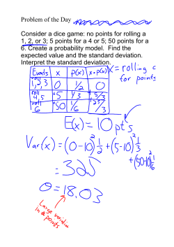 Problem of the Day Consider a dice game: no points for rolling a 1, 2