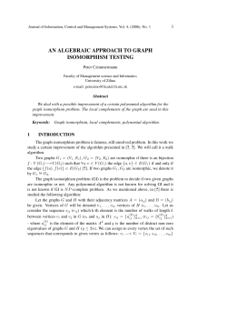 AN ALGEBRAIC APPROACH TO GRAPH ISOMORPHISM TESTING