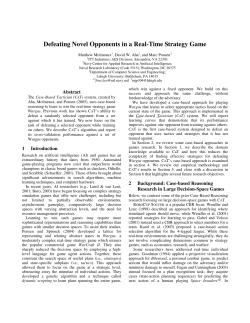 Defeating Novel Opponents in a Real