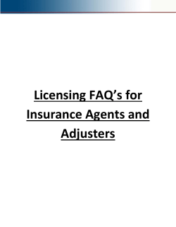 Licensing FAQ`s for Insurance Agents and Adjusters