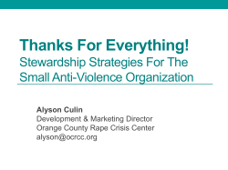 Thanks For Everything! Stewardship Strategies For The Small Anti