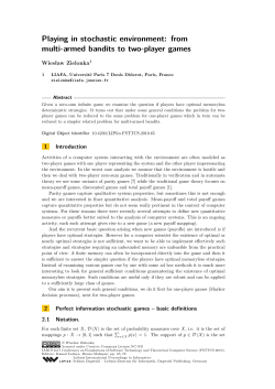 Playing in stochastic environment: from multi