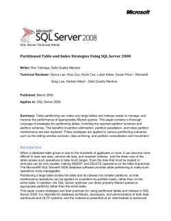 Partitioned Table and Index Strategies Using SQL Server