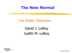 The New Normal - TRAC Media Services