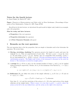 Notes for the fourth lecture 1 Remarks on the root operators
