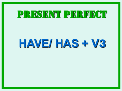 Present Perfect