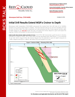 Initial Drill Results Extend MQR`s Croinor to Depth