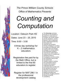 The Prince William County Schools Office of Mathematics Presents: