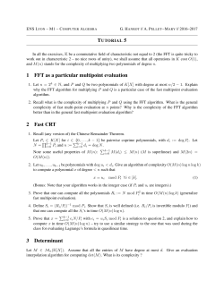 1 FFT as a particular multipoint evaluation 2 Fast CRT 3 Determinant