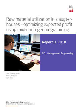 Raw material utilization in slaugter
