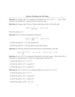 Review Problems for the Final Question 1. Suppose that X is