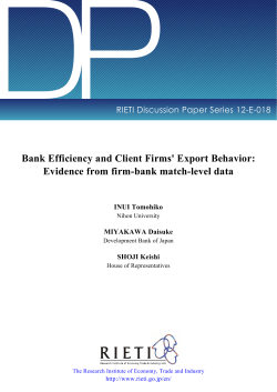 Bank Efficiency and Client Firms` Export Behavior: Evidence from