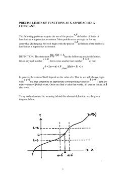 PRECISE LIMITS OF FUNCTIONS AS X APPROACHES A CONSTANT