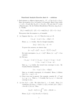 Functional Analysis Exercise sheet 8 &mdash; solutions 1. Each element