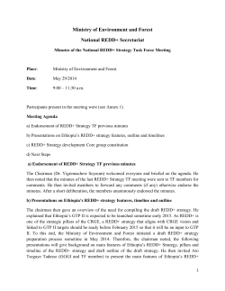 Ministry of Environment and Forest National REDD+ Secretariat