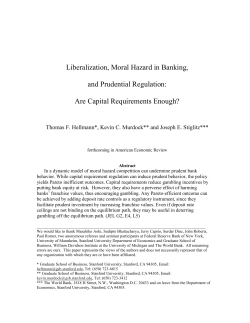 Liberalization, Moral Hazard in Banking, and Prudential Regulation