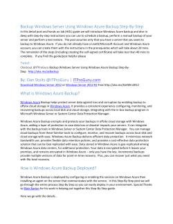 How is Windows Azure Backup Deployed?
