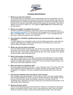Frequently Asked Questions What do you teach the children? On the