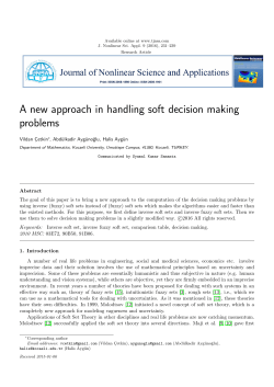 A new approach in handling soft decision making problems