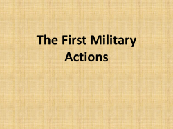 The First Military Actions