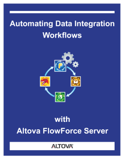 Automating Data Integration Workflows with Altova FlowForce Server
