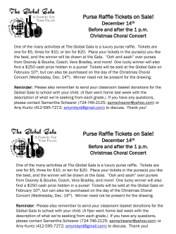 Purse Raffle Tickets on Sale! December 14 th Before and after the 1