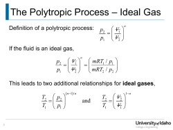 The Polytropic Process &ndash; Ideal Gas
