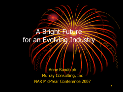 A Bright Future for an Evolving Industry