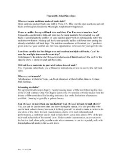 Frequently Asked Questions Where are open auditions and call