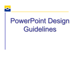 Power Point Design Guidelines