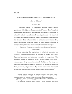 BEHAVIORAL ECONOMICS AND DYNAMIC COMPETITION