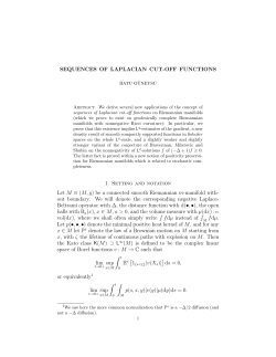 SEQUENCES OF LAPLACIAN CUT-OFF FUNCTIONS 1. Setting and