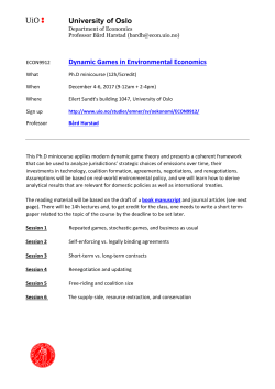 University of Oslo Dynamic Games in Environmental Economics