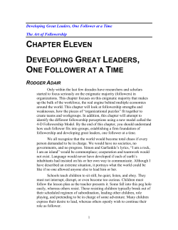 Developing Great Leaders, One Follower at a Time