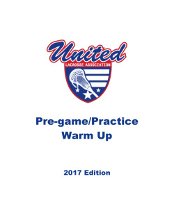 Pre-game/Practice Warm Up - United Lacrosse Association