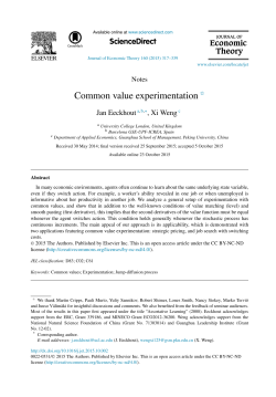 Common value experimentation