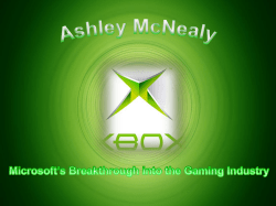 Ashley McNealy Microsoft`s Breakthrough into the Gaming Industry