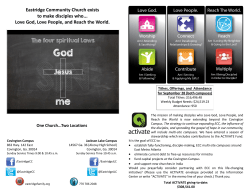 Eastridge Community Church exists to make disciples who... Love