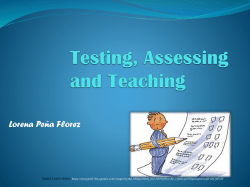 Testing, Assessing and Teaching