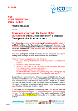 name of the tournament - International Crossminton Organisation
