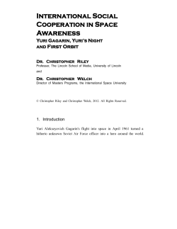 International Social Cooperation in Space Awareness Riley Welch