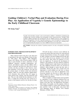 Guiding Children`s Verbal Plan and Evaluation During Free Play: An
