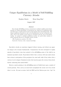Unique equilibrium in a model of self-fulfilling currency