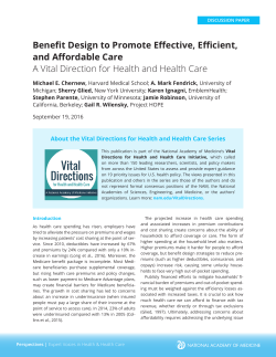 Benefit Design to Promote Effective, Efficient, and Affordable Care A