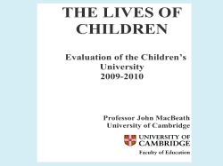 Being in the CU significantly improves school attendance Children`s